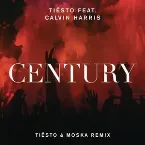 Pochette Century (Tiësto & Moska remix)