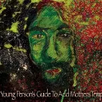 Pochette A Young Person's Guide to Acid Mothers Temple