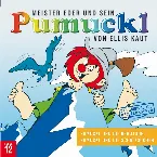 Pochette Meister Eder und sein Pumuckl, Folge 12: Pumuckl und die Bergtour / Pumuckl und die Schatzsucher