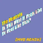 Pochette Is This What It Feels Like to Feel Like This? (Myd Remix)