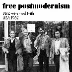 Pochette Free Postmodernism (BBQ with Fred Frith USA 1982)