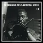 Pochette The Complete Blue Note/UA Curtis Fuller Sessions