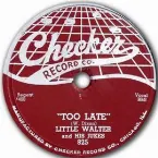Pochette Too Late / I Hate to See You Go
