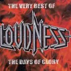 Pochette The Very Best Of Loudness - The Days Of Glory