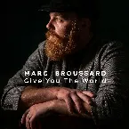 Pochette Give You the World