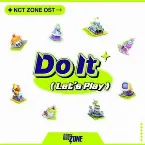 Pochette Do It (Let’s Play) (NCT ZONE OST)