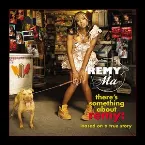 Pochette There’s Something About Remy: Based on a True Story