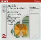 Pochette Rossini: The Complete String Sonatas / Mendelssohn: Octet for Strings, Op. 20 / Wolf: Italian Serenade / Bottesini: Grand duo concertant