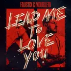 Pochette Lead Me To Love You