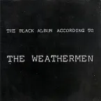 Pochette The Black Album According to the Weathermen