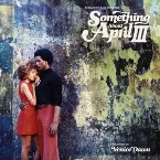 Pochette Something About April III