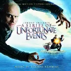 Pochette Lemony Snicket’s A Series of Unfortunate Events: Original Motion Picture Soundtrack