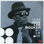 Pochette RTL Jazz Presents John Lee Hooker