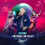 Pochette Encore Live From the Valley