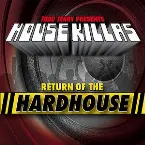 Pochette Todd Terry House Killas (Return Of The Hardhouse)