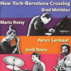 Pochette New York - Barcelona Crossing, Volume 1