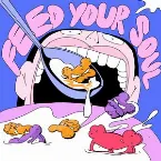 Pochette Feed Your Soul