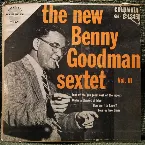 Pochette The New Benny Goodman Sextet, Vol. III