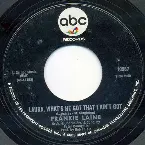 Pochette Laura, What's He Got That I Ain't Got / Sometimes (I Just Can't Stand You)