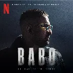 Pochette BABO – DIE HAFTBEFEHL STORY (Official Soundtrack)