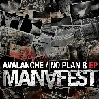Pochette Avalanche / No Plan B EP