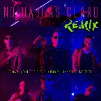 Pochette No hablas claro (remix)