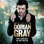 Pochette The Confessions of Dorian Gray: The Houses In Between