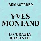 Pochette Incurably Romantic (Remastered)