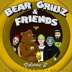 Pochette Bear Grillz & Friends, Volume 2