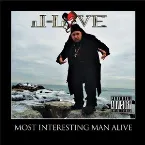 Pochette Most Interesting Man Alive