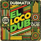 Pochette El Loco Dub
