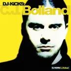 Pochette DJ-Kicks: C.J. Bolland