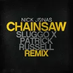 Pochette Chainsaw (Sluggo x Patrick Russell remix)