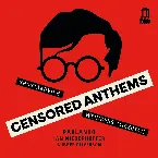 Pochette Censored Anthems