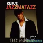 Pochette Guru's Jazzmatazz: The Remixes