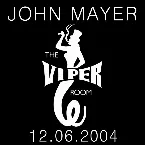 Pochette 2004-12-06 Live at The Viper Room