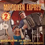 Pochette Melodieën expres 2: Een trein vol liedjes!