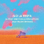 Pochette Giù la testa (Il était une fois la révolution)