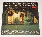Pochette La historia del tango, volume 2: La epoca romántica