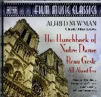 Pochette The Classic Film Music of Alfred Newman: The Hunchback of Notre Dame / Beau Geste / All About Eve
