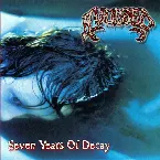 Pochette Seven Years of Decay + Bloodcovered