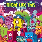 Pochette Night Like This (The Remixes)