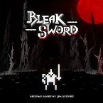 Pochette Bleak Sword (Original Score)