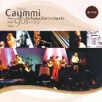 Pochette Caymmi 90 Anos de Nana, Dori e Danilo