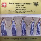 Pochette Suite De Danses / Poème Alpestre / 13 Petites Variations Sur «La Suisse Est Belle» / Suite De Ballet