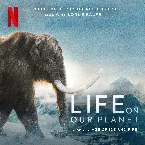 Pochette Age of Ice and Fire: Chapter 8 (Soundtrack from the Netflix Series "Life on Our Planet")