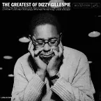 Pochette The Greatest of Dizzy Gillespie
