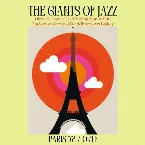 Pochette The Giants Of Jazz (Live Paris '72)