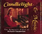 Pochette Candlelight & Music: The Romantic Piano of Richard Claydermann