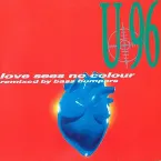 Pochette Love Sees No Colour (remixed by Bass Bumpers)